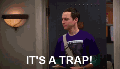 Sheldon Cooper It's a Trap