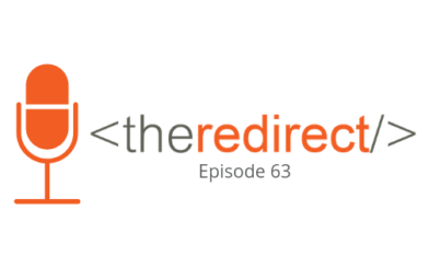 The Redirect Podcast Episode 63
