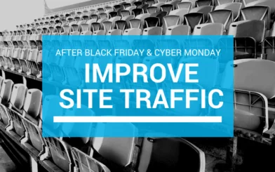 Improve site traffic after holidays